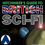 Hitchhiker's Guide to British Sci-Fi